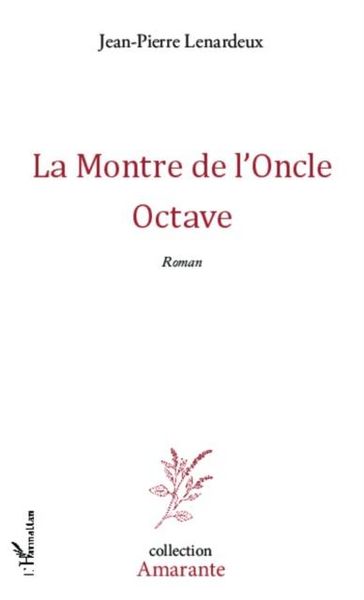 Produktbild: La Montre de l'Oncle Octave