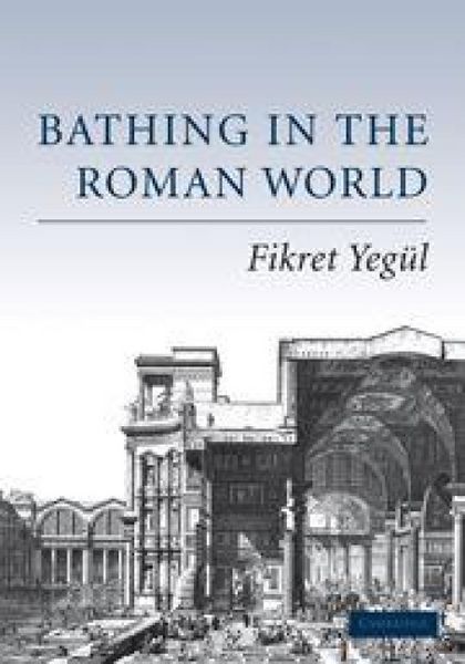 Produktbild: Bathing in the Roman World