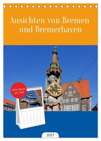 Produktbild: Tischplaner 2027 - Ansichten von Bremen und Bremerhaven (A5 Tischkalender zum Aufstellen) CALVENDO