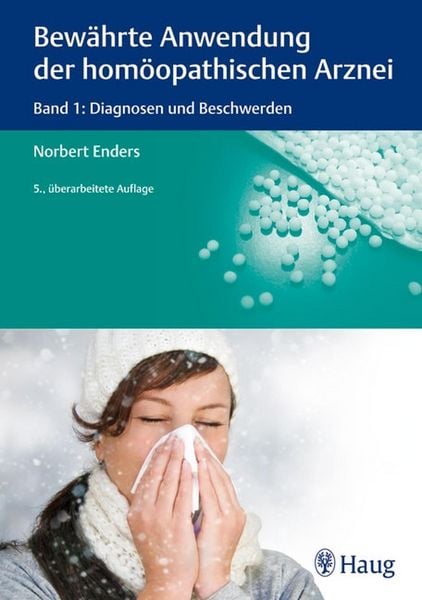 Produktbild: Bew&auml;hrte Anwendung der hom&ouml;opathischen Arznei