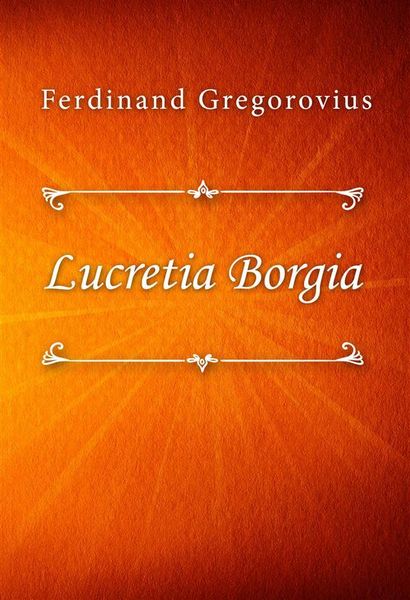 Produktbild: Lucretia Borgia