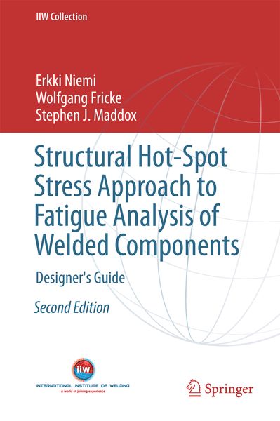 Produktbild: Structural Hot-Spot Stress Approach to Fatigue Analysis of Welded Components
