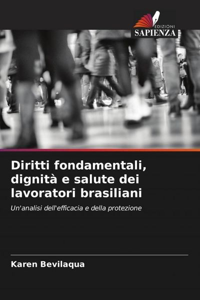 Produktbild: Diritti fondamentali, dignit&agrave; e salute dei lavoratori brasiliani