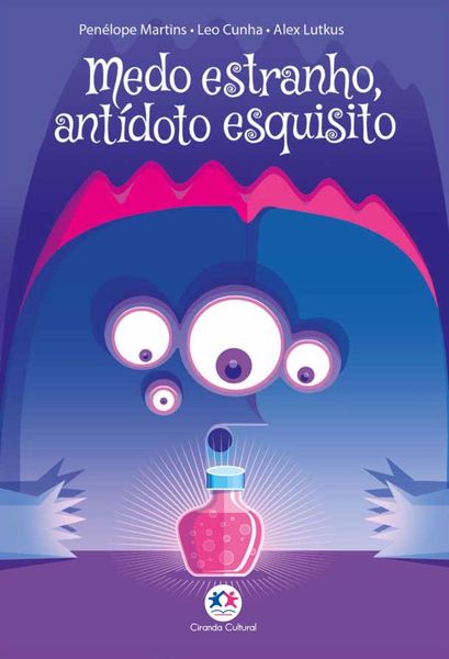 Produktbild: Medo estranho, ant&iacute;doto esquisito