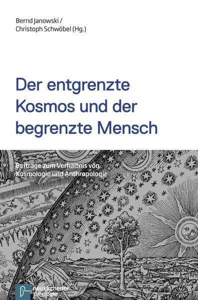 Produktbild: Der entgrenzte Kosmos und der begrenzte Mensch