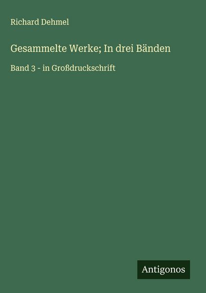Produktbild: Gesammelte Werke; In drei B&auml;nden