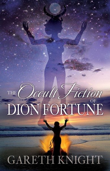 Produktbild: THE OCCULT FICTION OF DION FORTUNE