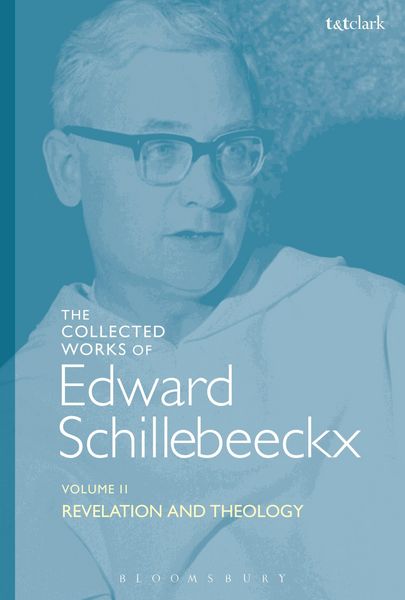 Produktbild: The Collected Works of Edward Schillebeeckx Volume 2