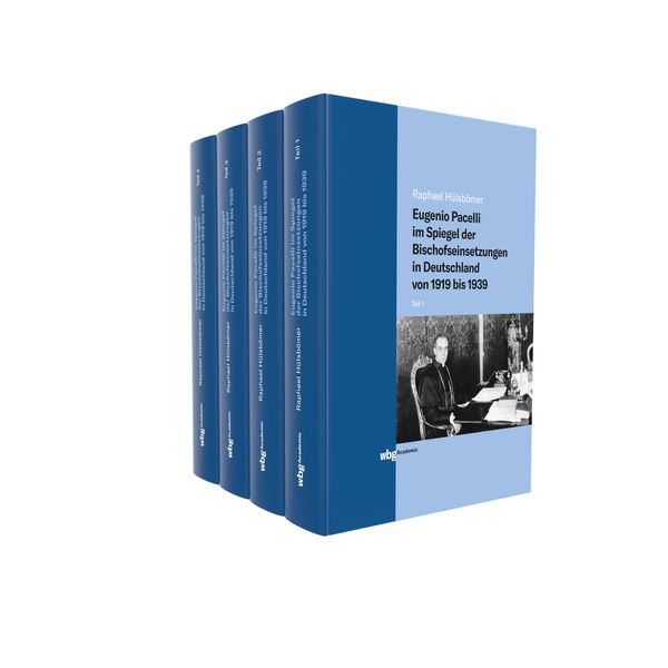 Produktbild: Eugenio Pacelli im Spiegel der Bischofseinsetzungen in Deutschland von 1919 bis 1939