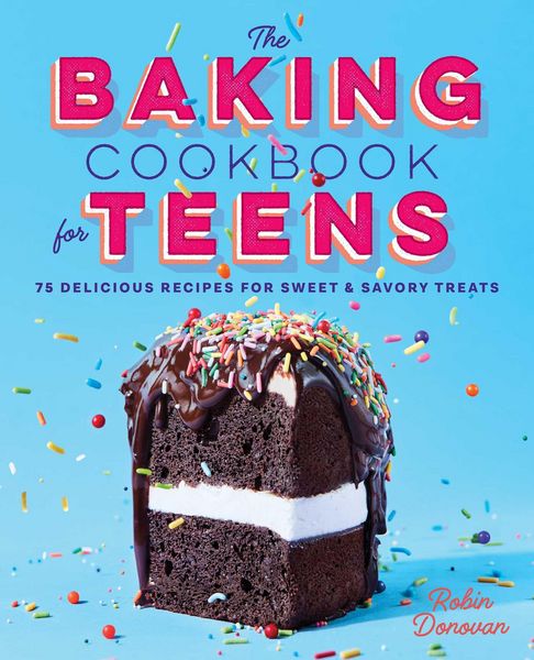 Produktbild: The Baking Cookbook for Teens