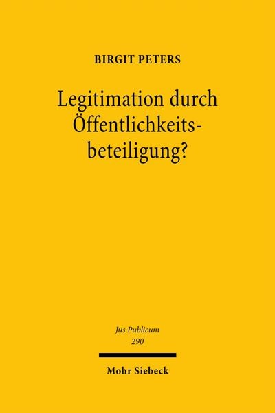 Produktbild: Legitimation durch &Ouml;ffentlichkeitsbeteiligung?
