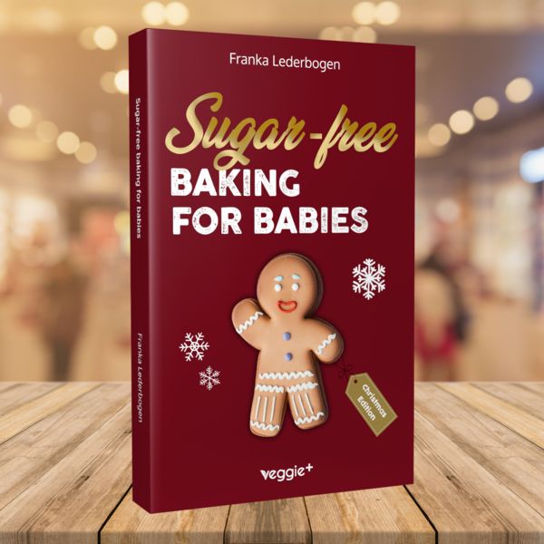 Produktbild: Sugar-free baking for babies (Christmas Edition)