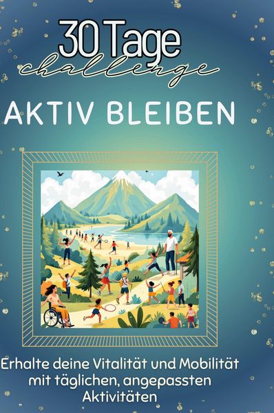 Produktbild: Aktiv bleiben