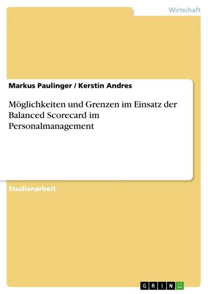 Produktbild: M&ouml;glichkeiten und Grenzen im Einsatz der Balanced Scorecard im Personalmanagement