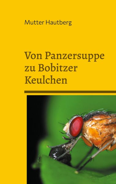 Produktbild: Von Panzersuppe zu Bobitzer Keulchen