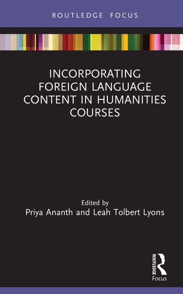 Produktbild: Incorporating Foreign Language Content in Humanities Courses