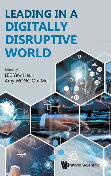 Produktbild: Leading in a Digitally Disruptive World