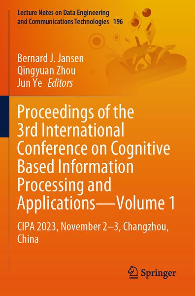 Produktbild: Proceedings of the 3rd International Conference on Cognitive Based Information Processing and Applications&ndash;Volume 1