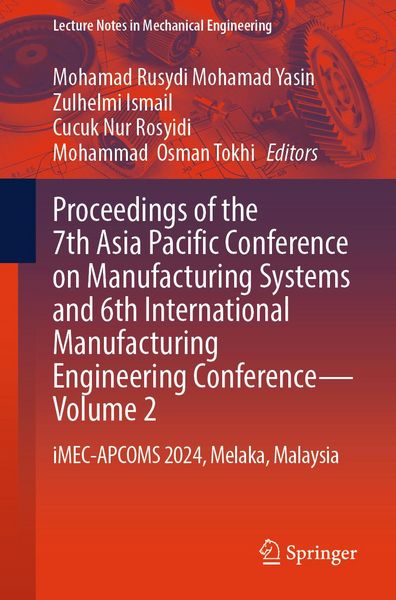 Produktbild: Proceedings of the 7th Asia Pacific Conference on Manufacturing Systems and 6th International Manufacturing Engineering Conference - Volume 2