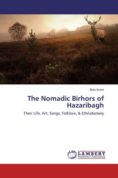 Produktbild: The Nomadic Birhors of Hazaribagh