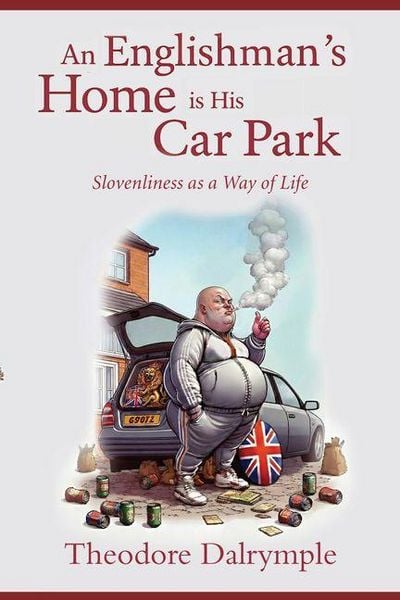 Produktbild: An Englishman's Home Is His Car Park