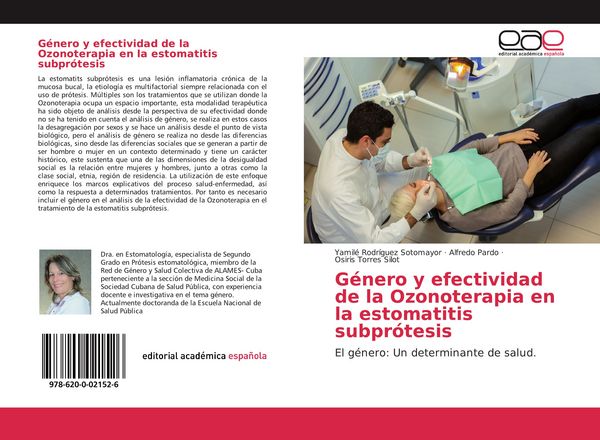 Produktbild: G&eacute;nero y efectividad de la Ozonoterapia en la estomatitis subpr&oacute;tesis