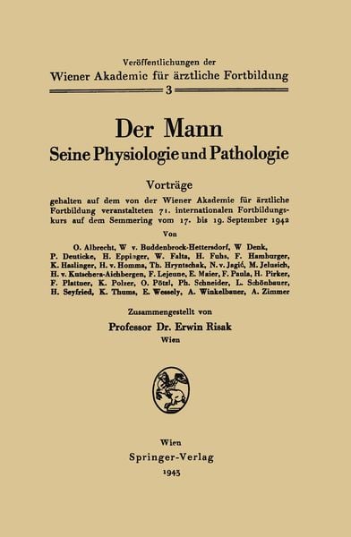 Der Mann Seine Physiologie und Pathologie, Taschenbuch von Erwin Risak, Springer Wien, 9783709197028