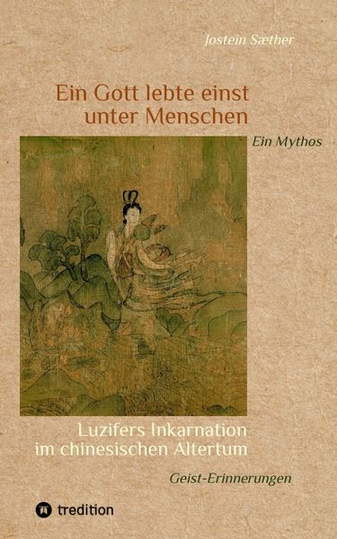 Produktbild: Ein Gott lebte einst unter Menschen - Ein Mythos