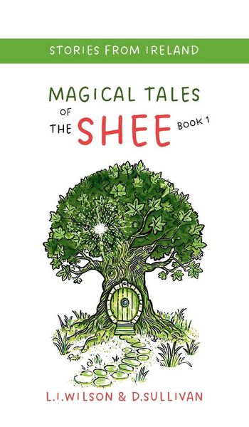 Produktbild: Magical Tales of The Shee, Book 1