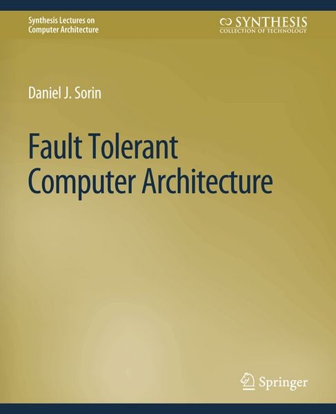 Produktbild: Fault Tolerant Computer Architecture