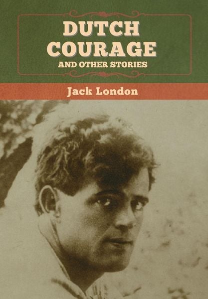 Produktbild: Dutch Courage and Other Stories