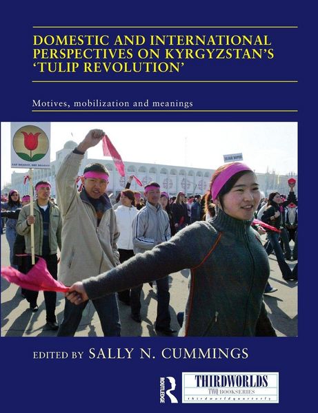 Produktbild: Domestic and International Perspectives on Kyrgyzstan's 'Tulip Revolution'