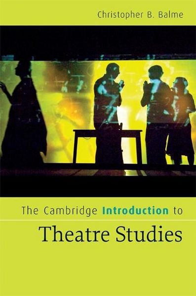 Produktbild: Cambridge Introduction to Theatre Studies