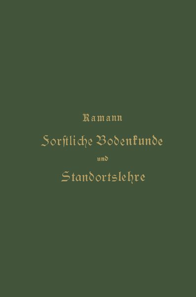 Produktbild: Forstliche Bodenkunde und Standortslehre