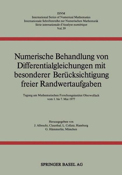 Produktbild: Numerische Behandlung von Differentialgleichungen mit besonderer Ber&uuml;cksichtigung freier Randwertaufgaben
