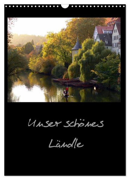Produktbild: Unser sch&ouml;nes L&auml;ndle (Wandkalender 2026 DIN A3 hoch), CALVENDO Monatskalender