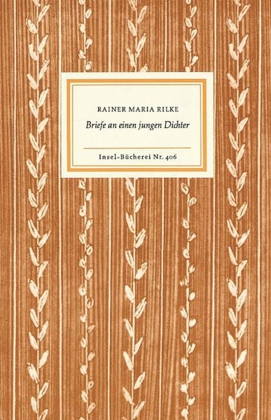 Briefe an einen jungen Dichter, Gebundene Ausgabe von Rainer Maria Rilke, Insel Verlag, 9783458084068