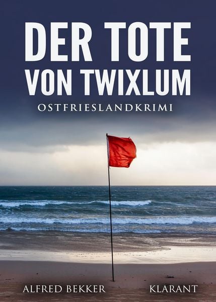 Produktbild: Der Tote von Twixlum. Ostfrieslandkrimi