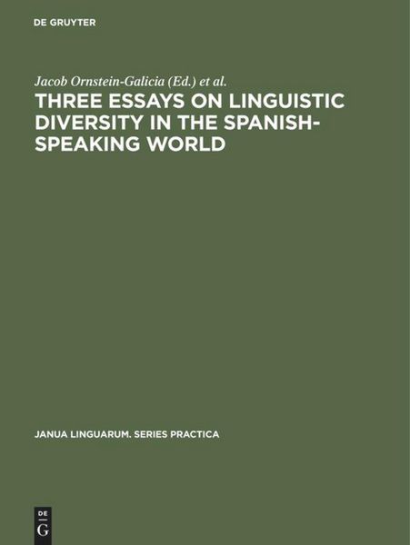 Produktbild: Three essays on linguistic diversity in the Spanish-speaking world