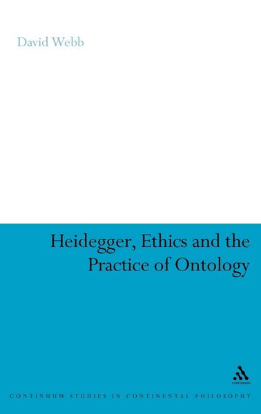 Produktbild: Heidegger, Ethics and the Practice of Ontology