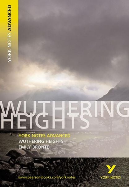 Produktbild: Wuthering Heights (York Notes Advanced) English Literature Study Guide - for 2026, 2027 exams