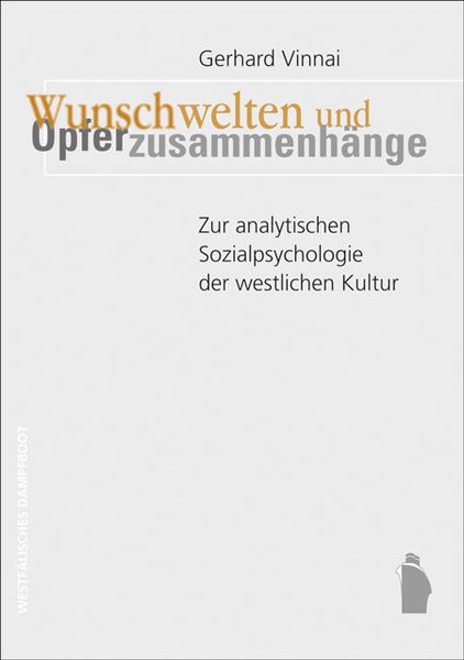 Produktbild: Wunschwelten und Opferzusammenh&auml;nge