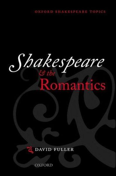 Produktbild: Shakespeare and the Romantics