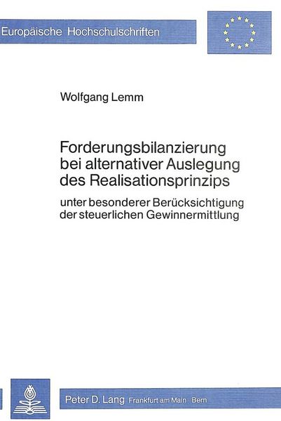Produktbild: Forderungsbilanzierung bei alternativer Auslegung des Realisationsprinzips