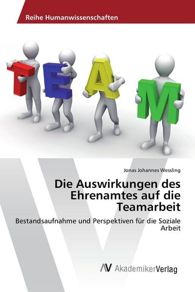 Produktbild: Die Auswirkungen des Ehrenamtes auf die Teamarbeit