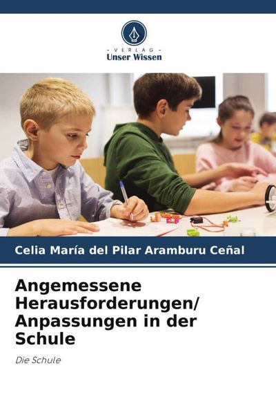 Produktbild: Angemessene Herausforderungen/ Anpassungen in der Schule