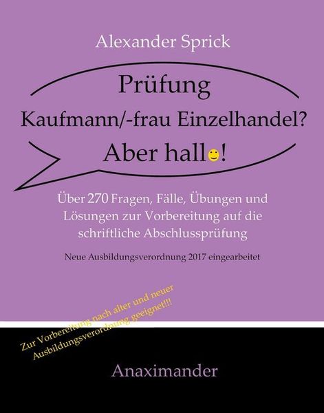 Prüfung Kaufmann/-frau Einzelhandel? Aber hallo!