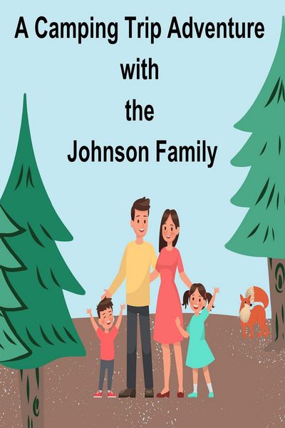 Produktbild: A Camping Trip Adventure with the Johnson Family