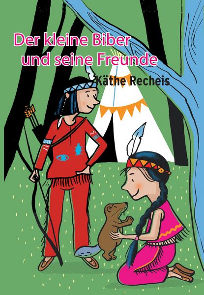 Produktbild: Der kleine Biber und seine Freunde