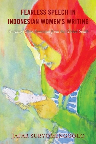 Produktbild: Fearless Speech in Indonesian Women's Writing